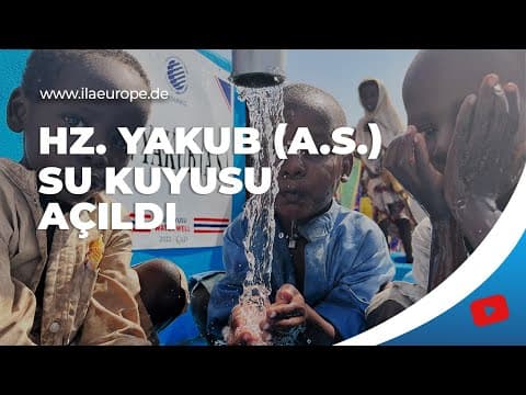Hz. Yakub (A.S.) — Eröffnung des Wasserbrunnens